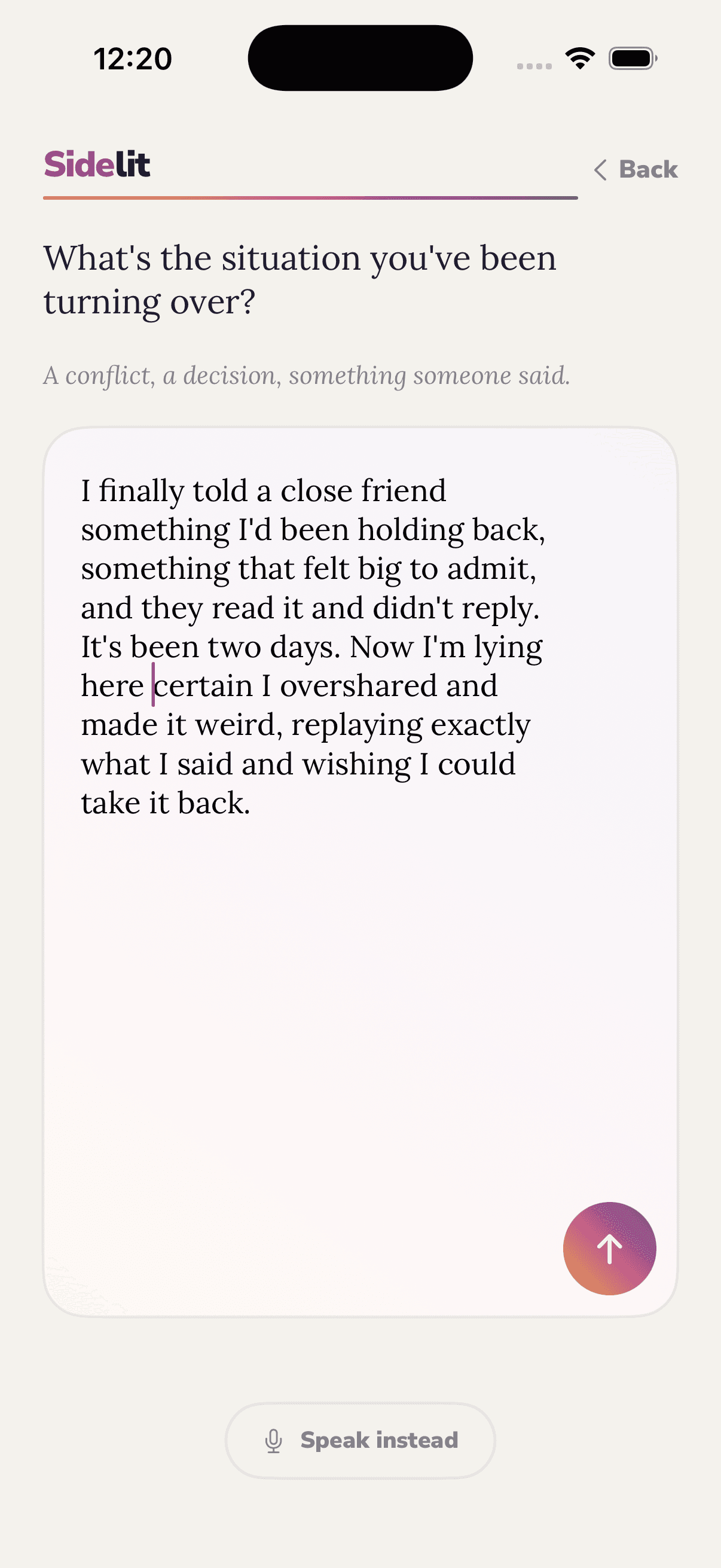 Sidelit text input: submission typed into the open field